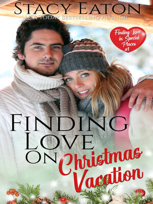 cover image of Finding Love on Christmas Vacation